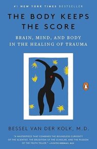 Book cover of "The Body Keeps the Score" by Bessel van der Kolk, featuring abstract art of a black human figure with yellow shapes on a blue background. Book cover of "The Body Keeps the Score" by Bessel van der Kolk, featuring abstract art of a black human figure with yellow shapes on a blue background.